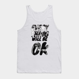 Everything will be ok Tank Top